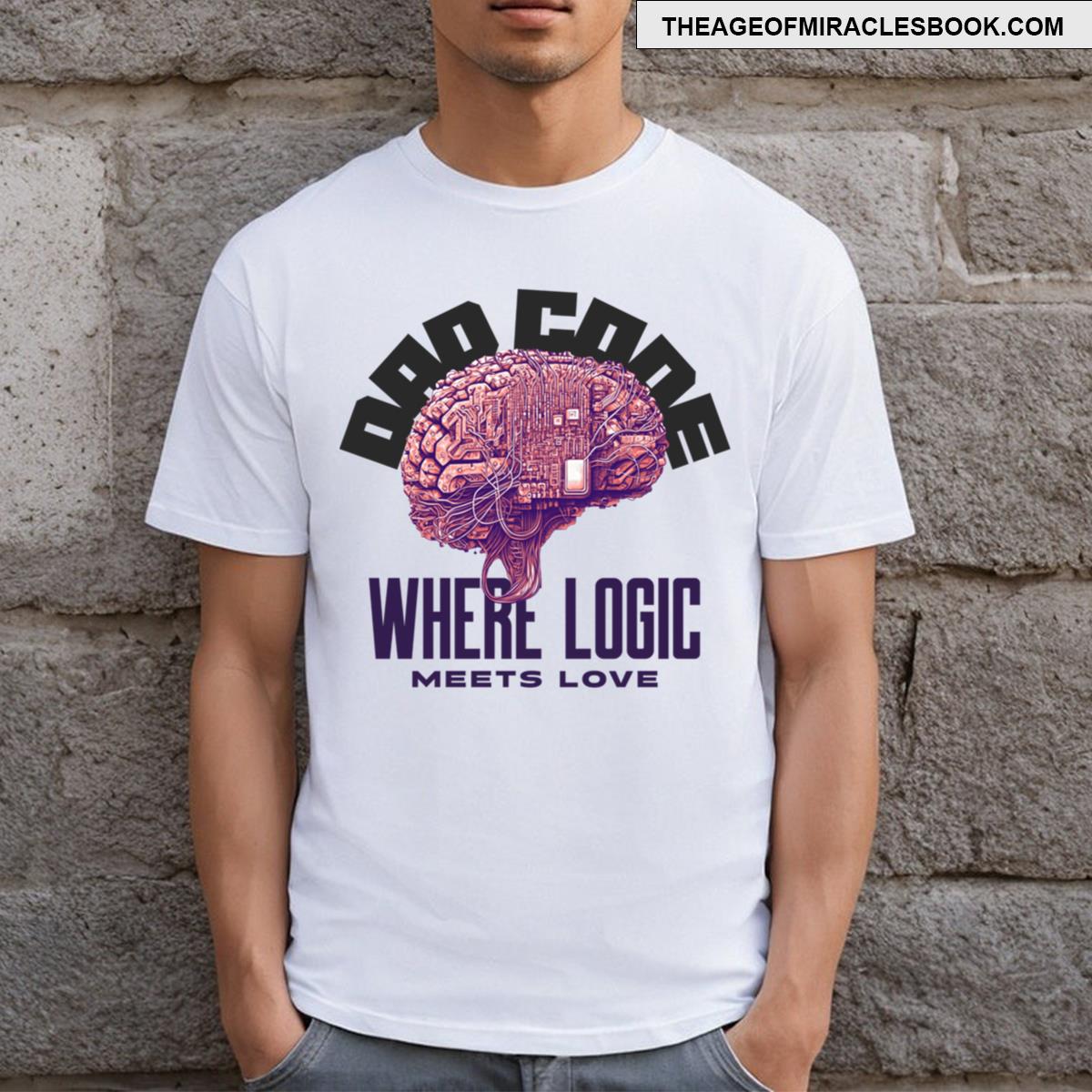 Dad Code Where Logic Meets Love T-shirt