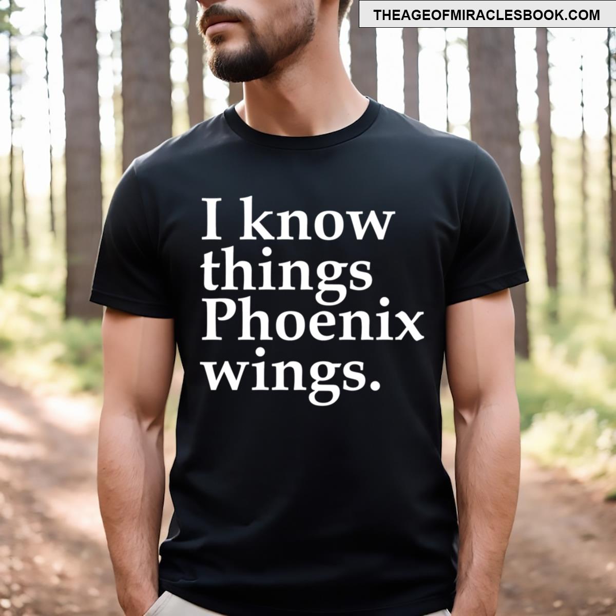 Things Phoenix Wings T-shirt