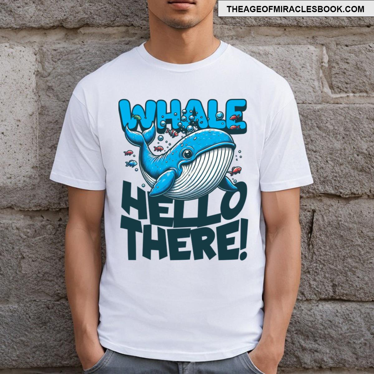 Blue Whale Hello There ! T-shirt
