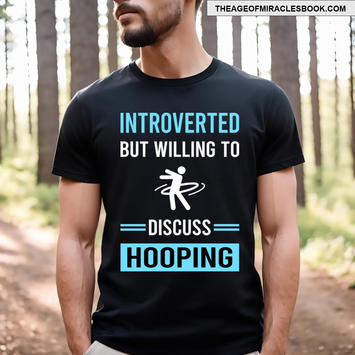 Introverted Hooping Hoop Hooper T-shirt