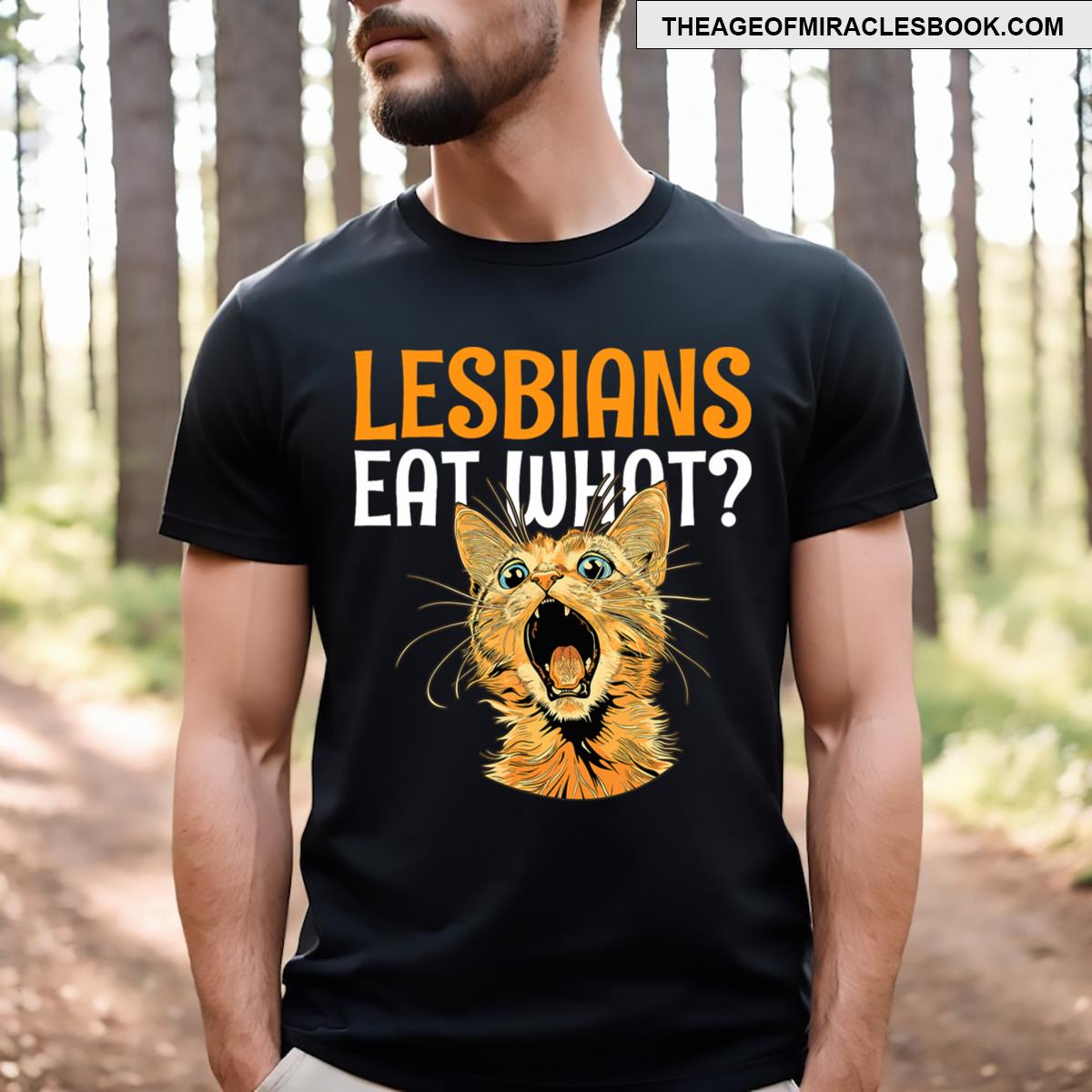 Lesbians Eat What T-shirt