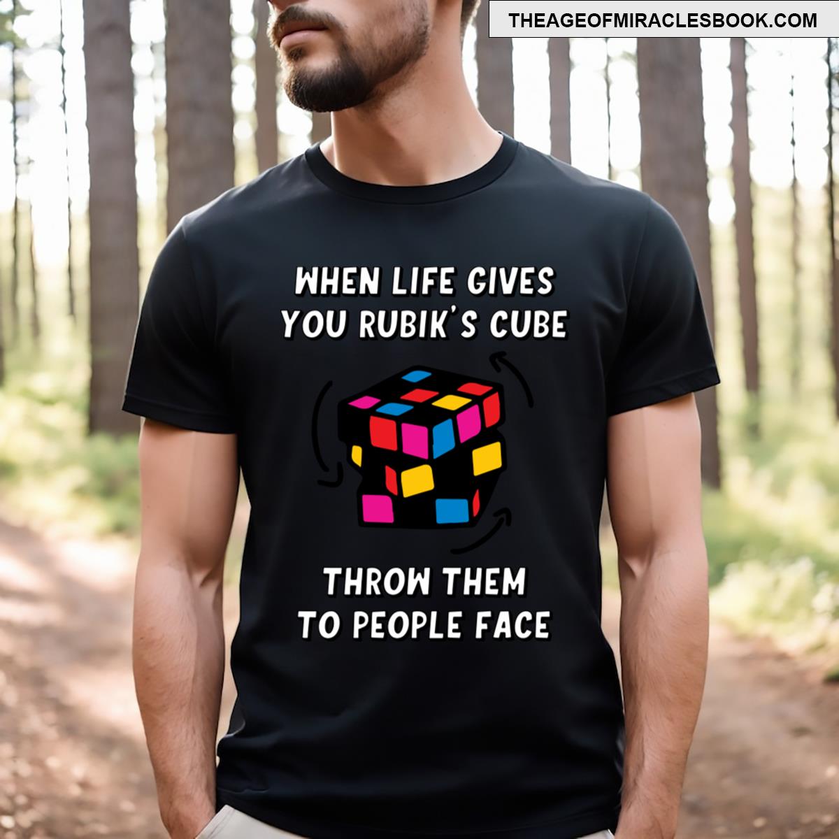 When Life Gives You Rubik Cube T-shirt