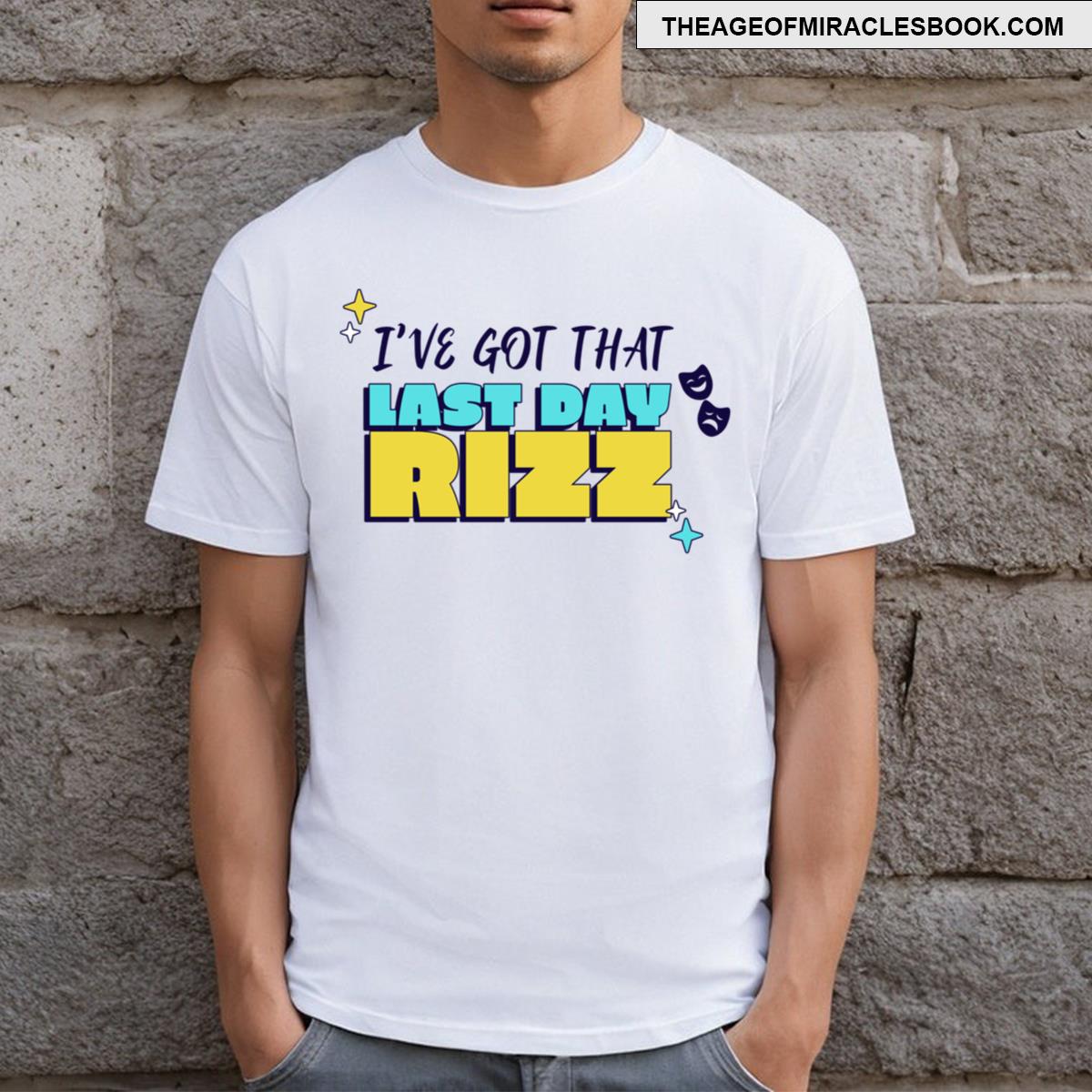 Last Day T-shirt
