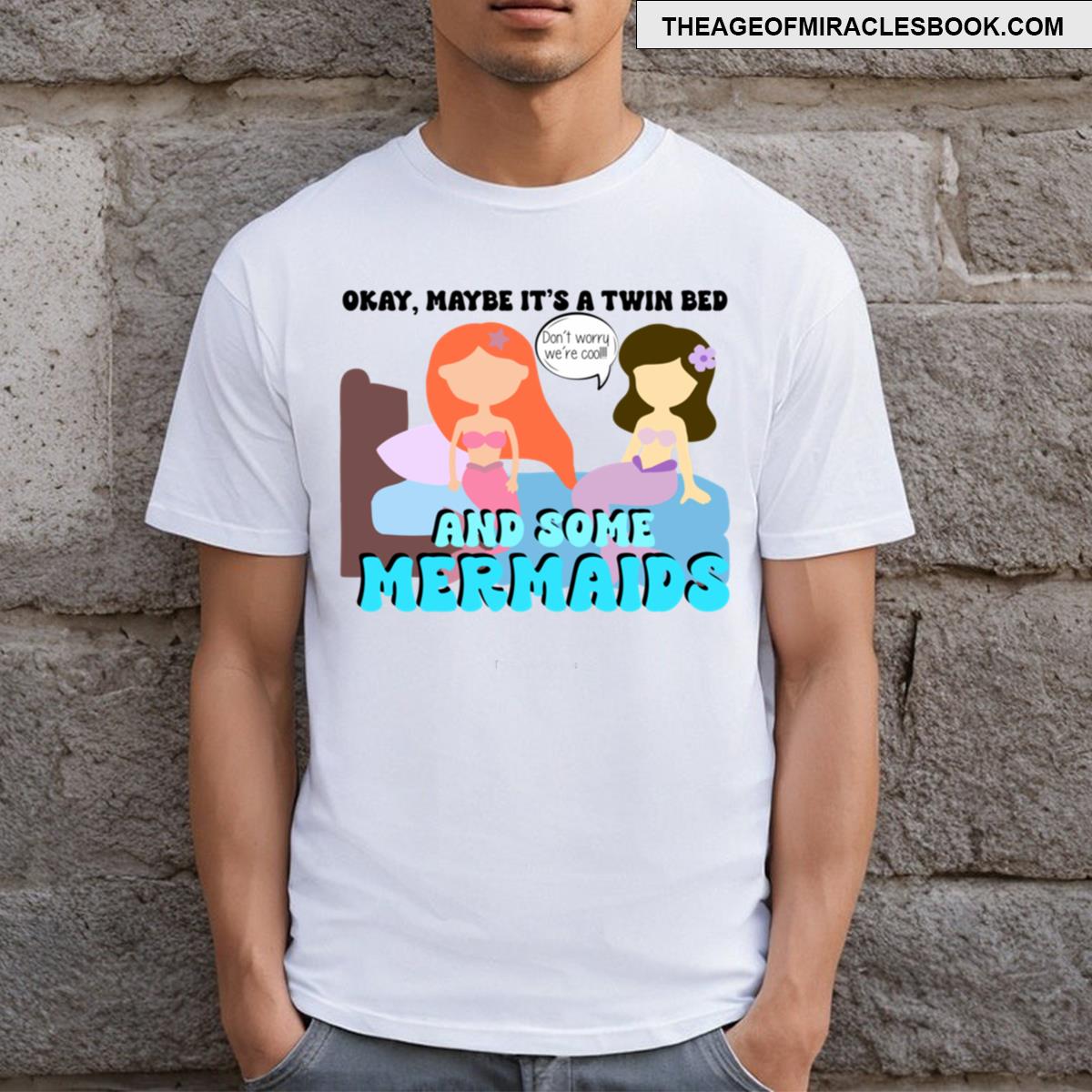 And Some Mermaids! Chappell T-shirt