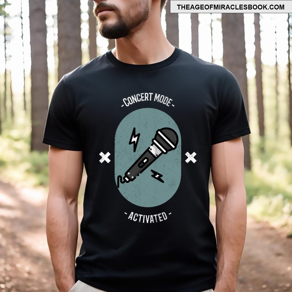 Concert Mode Activated T-shirt