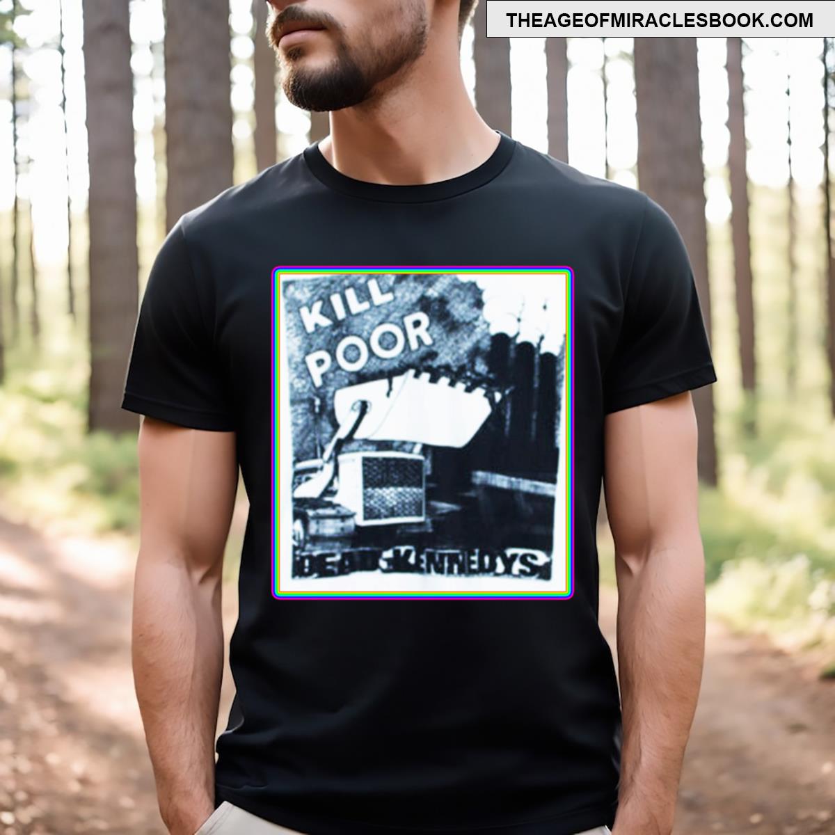 Kill The Poor T-shirt