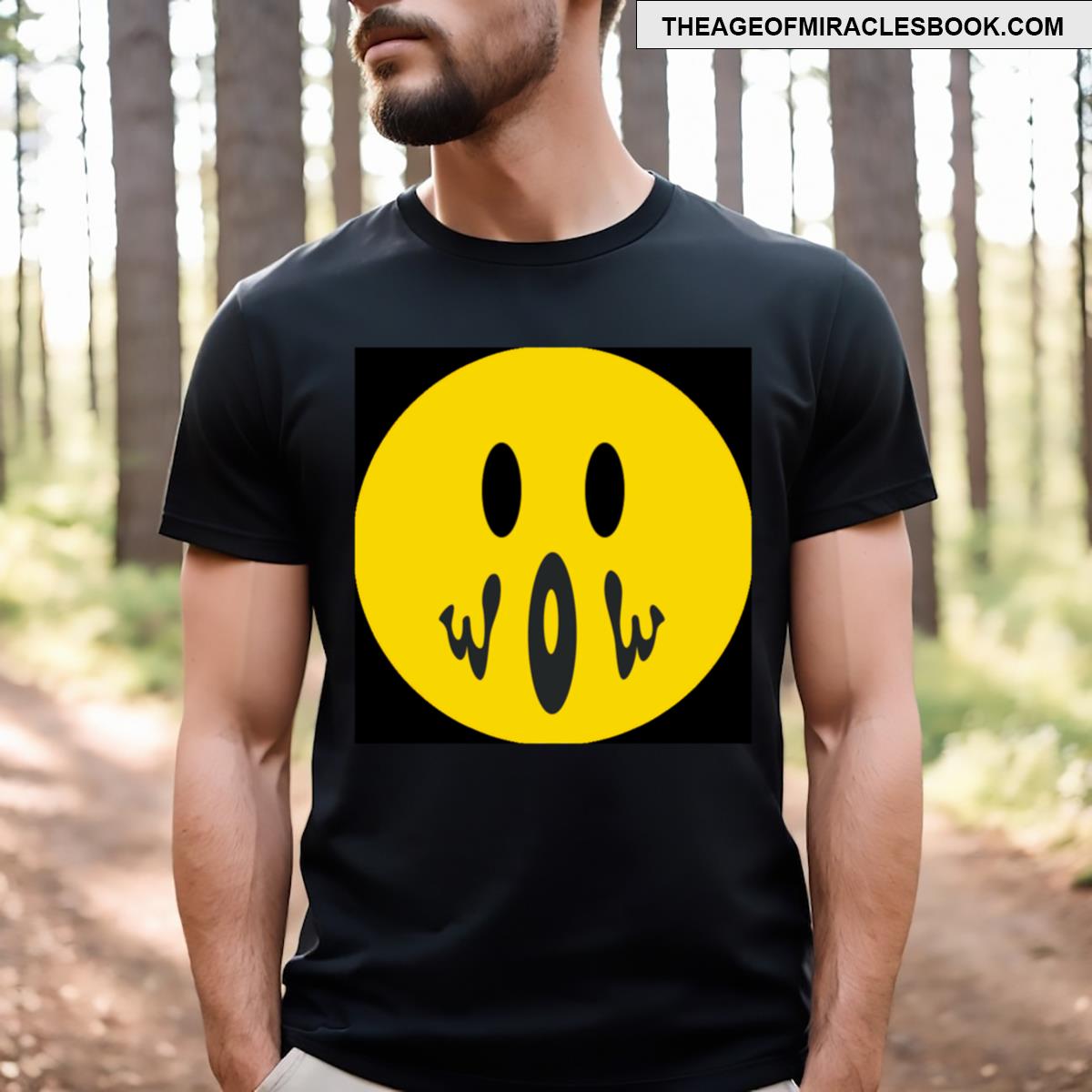 Wow Be Suprised !!! T-shirt