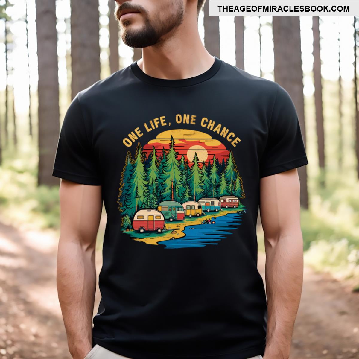 Camping One Life One Chance T-shirt