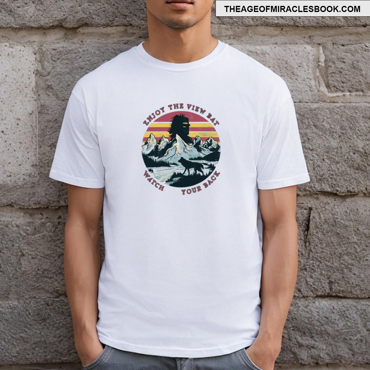 Enjoy The View Bat Watch Your Back T-shirt