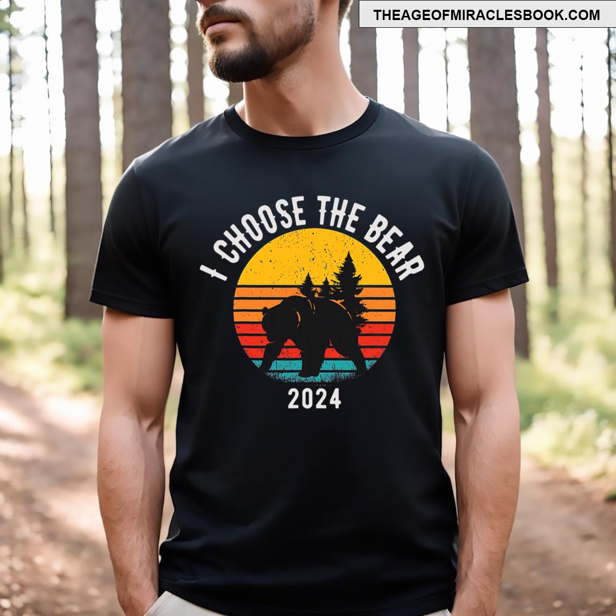 I Choose The Bear 2024 T-shirt