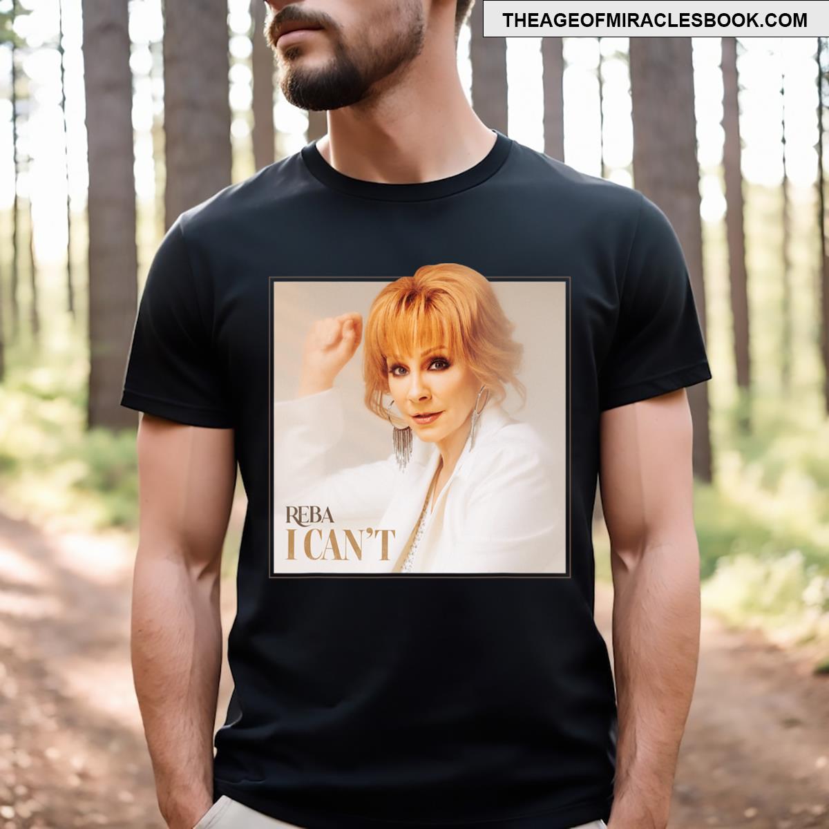 Reba I Can’t T-shirt
