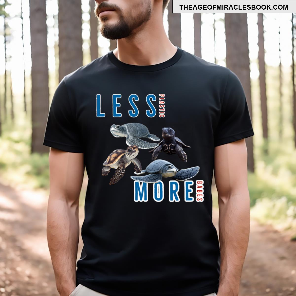 Less Plastic More Babes T-shirt