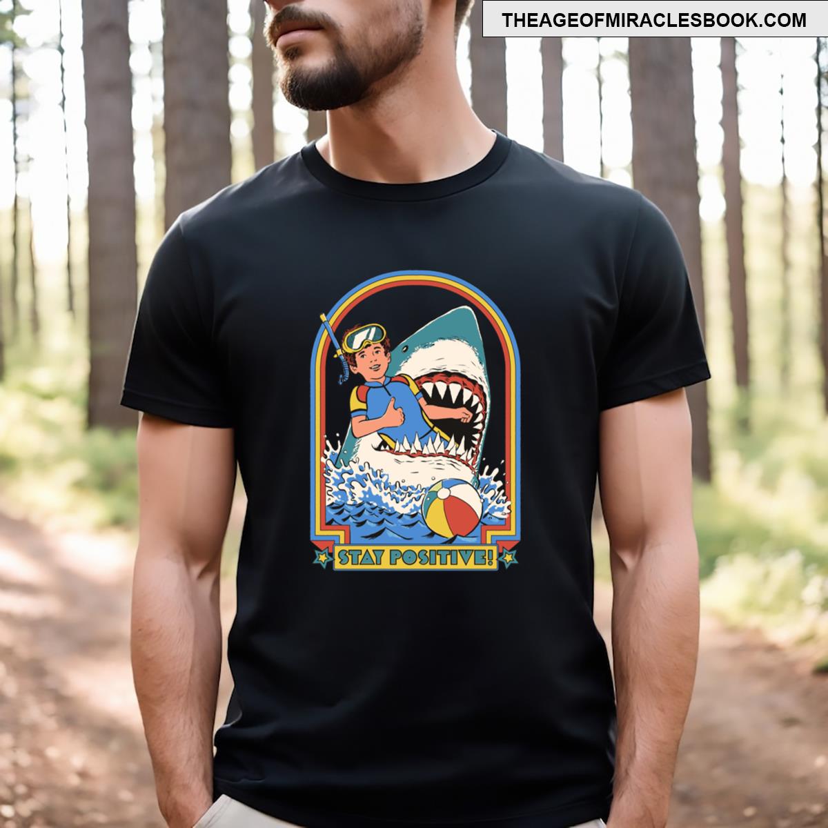 Stay Positive T-shirt