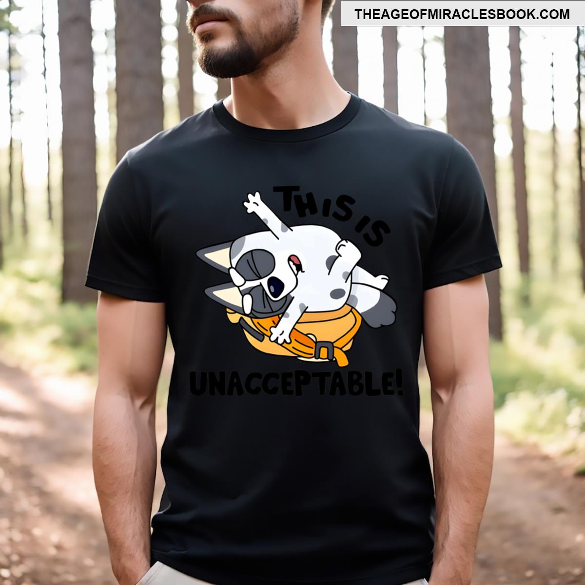 This Is Unacceptable Blue Heeler T-shirt