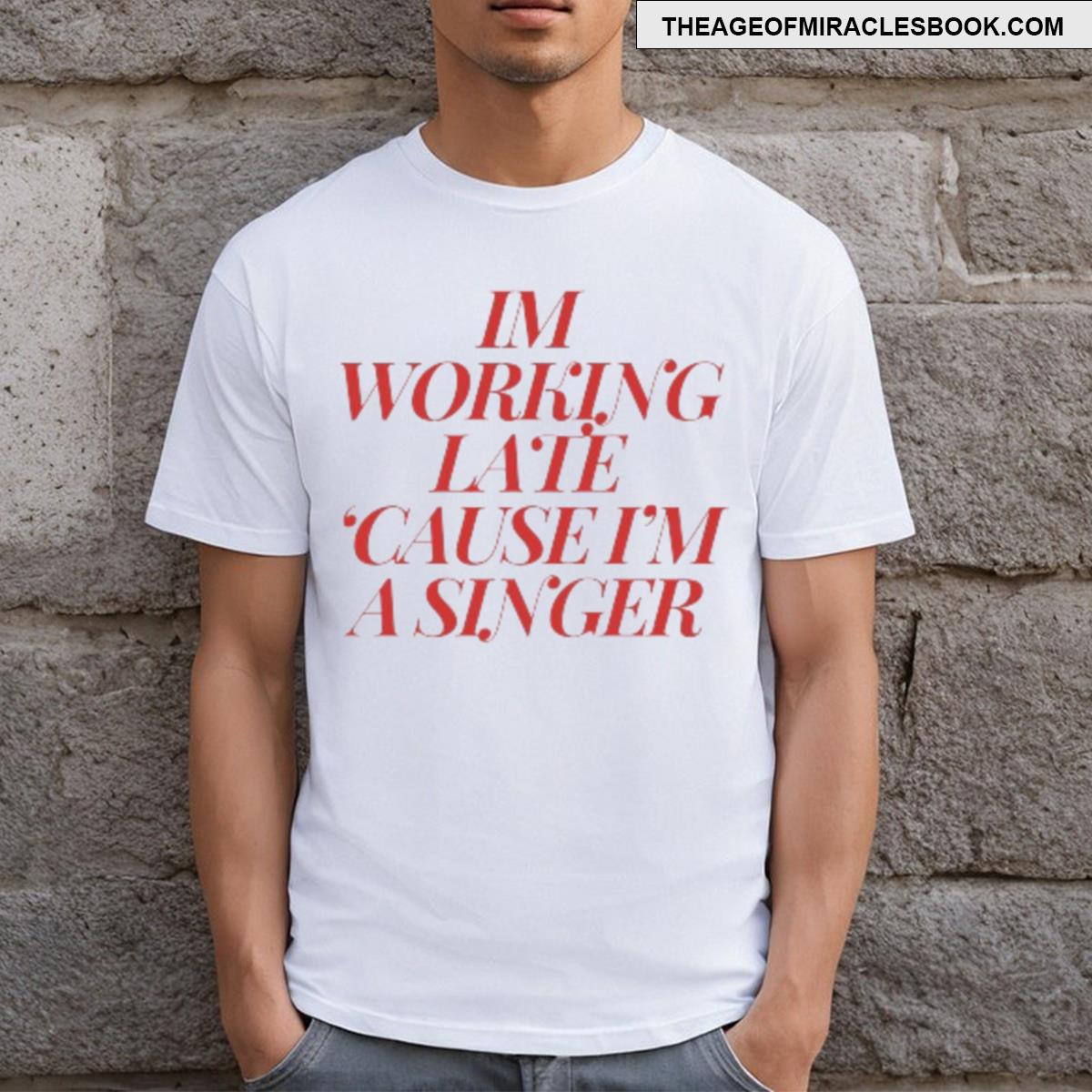Im Working Late Red Sabrina Carpenter T-shirt