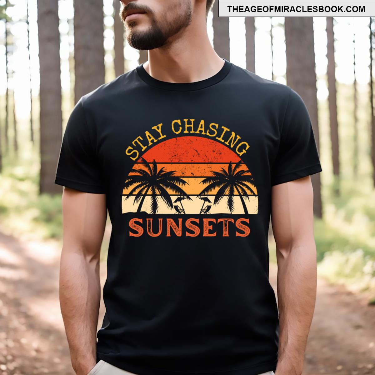 Stay Chasing Sunsets T-shirt