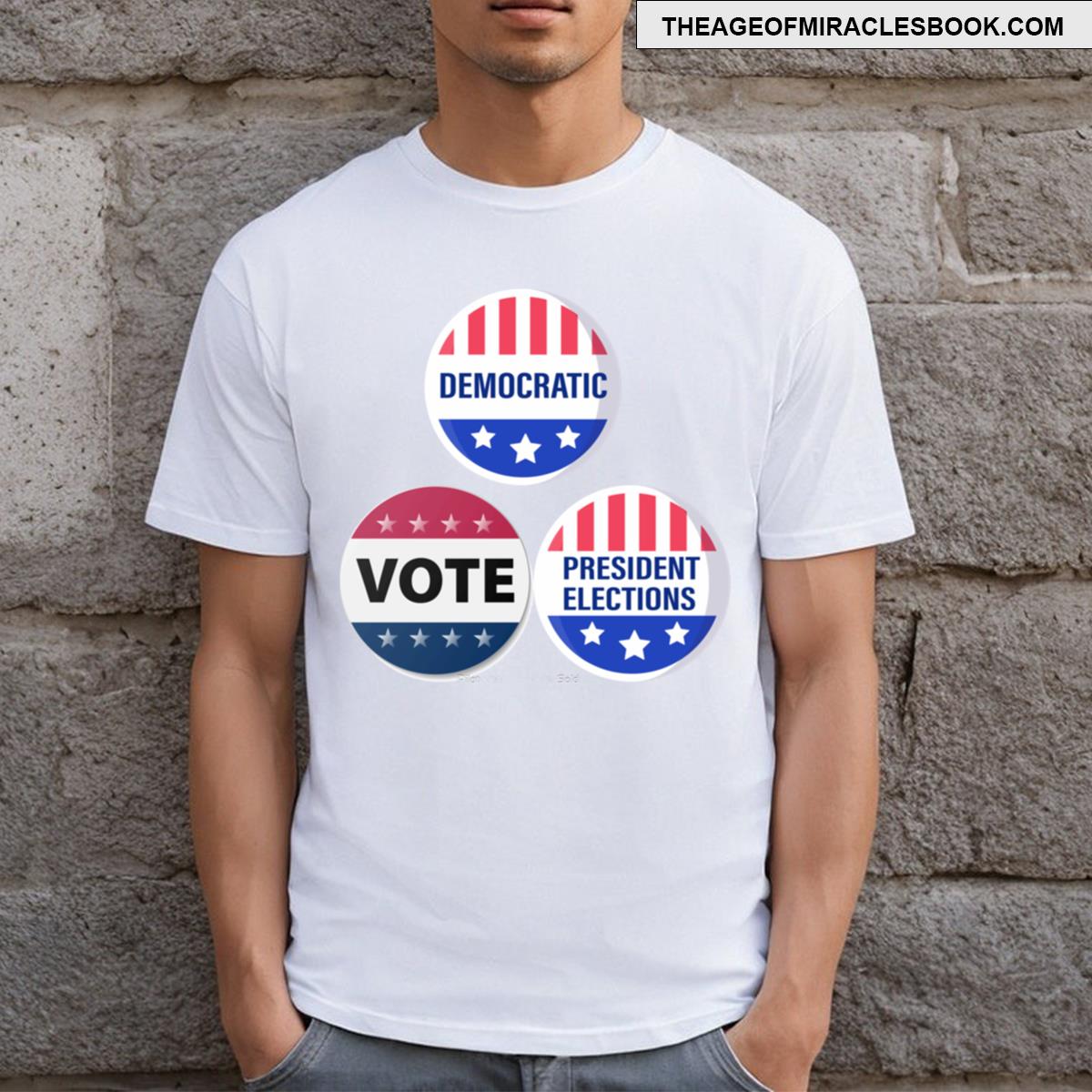 Vote For Democratic T-shirt