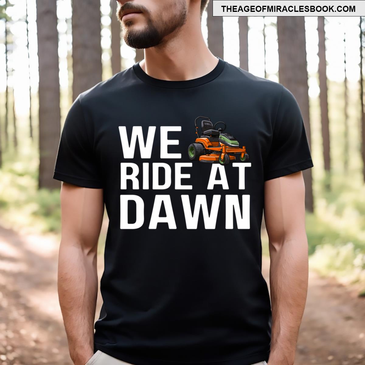Funny Mowing Quote T-shirt