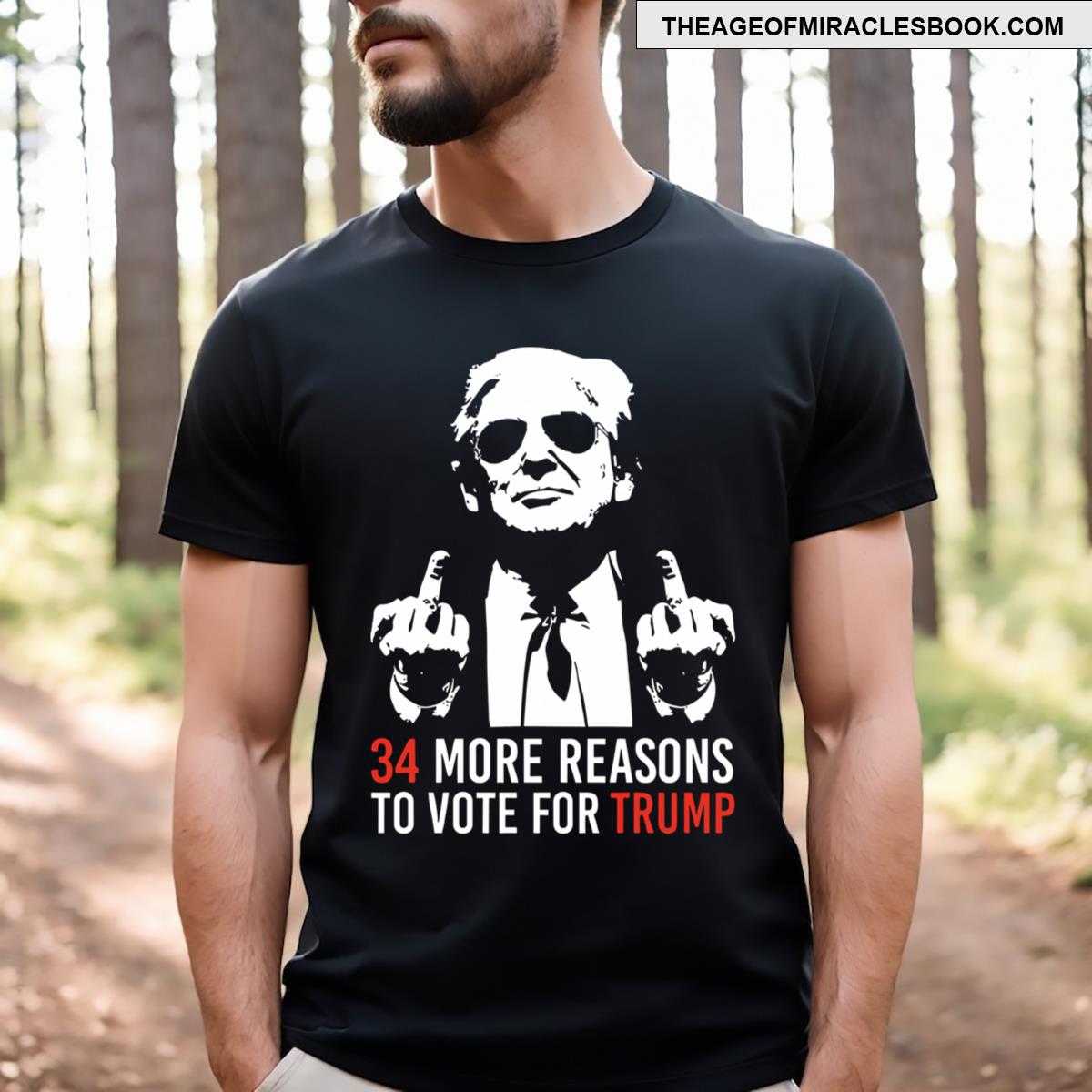 Trump 34 Counts Not Guilty T-shirt