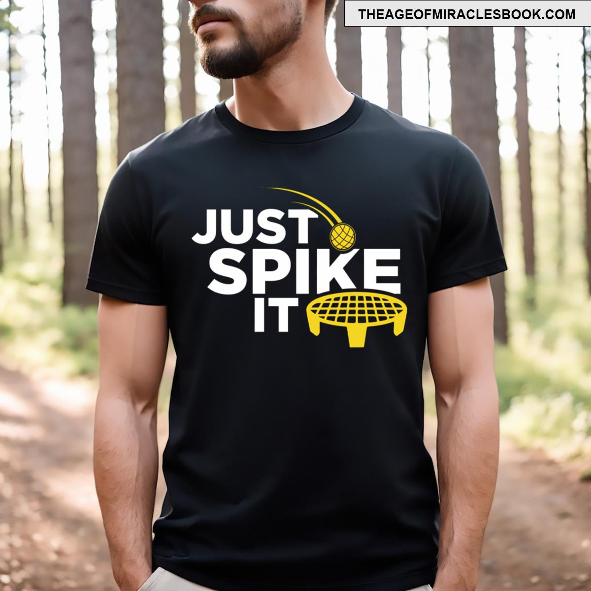 Just Spike It T-shirt