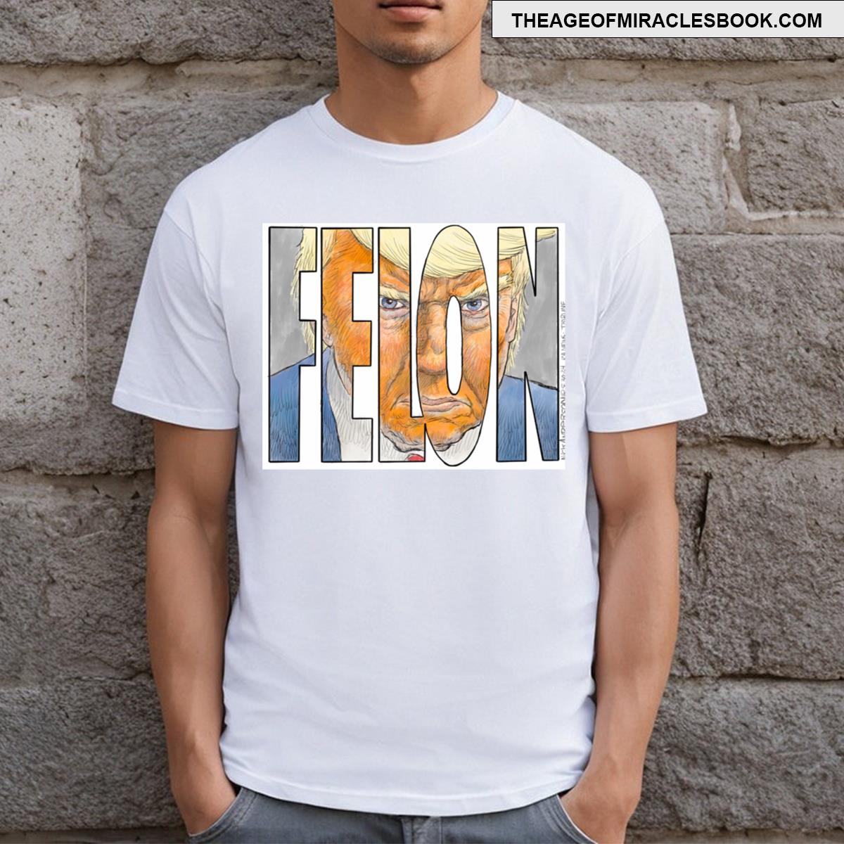 The Felon T-shirt