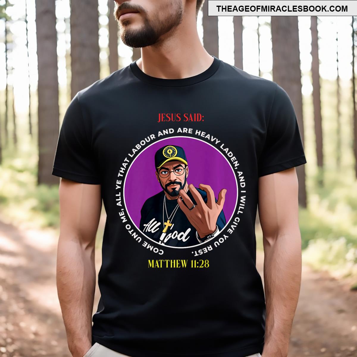 Jesus Said It T-shirt