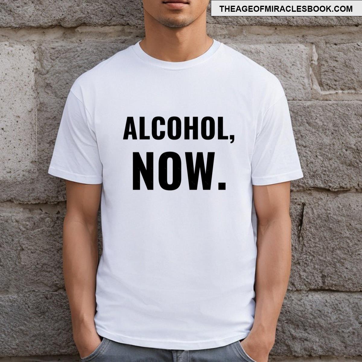 Alcohol Now Essential T-shirt