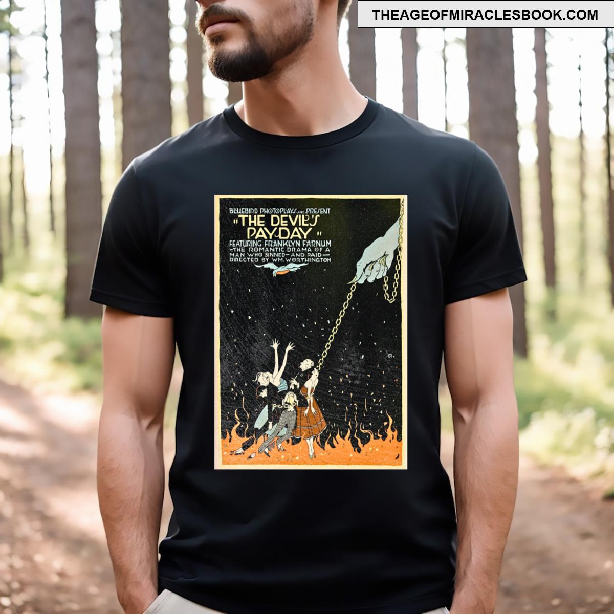 The Devils Pay Day T-shirt