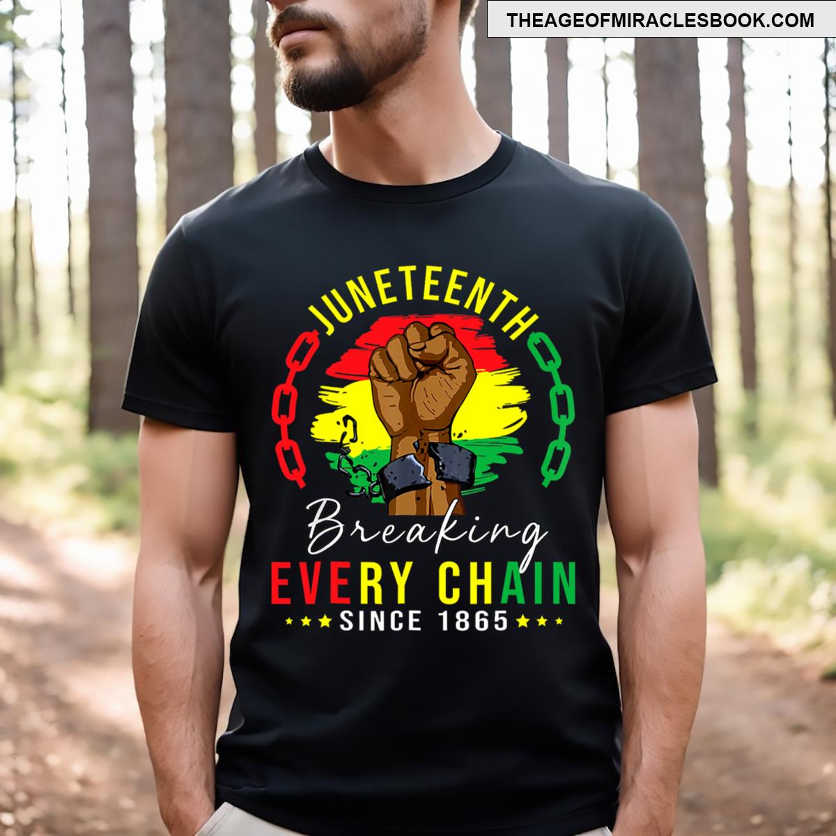 Breaking Every Chain Since 1865 Men Juneteenth Freedom T-shirt