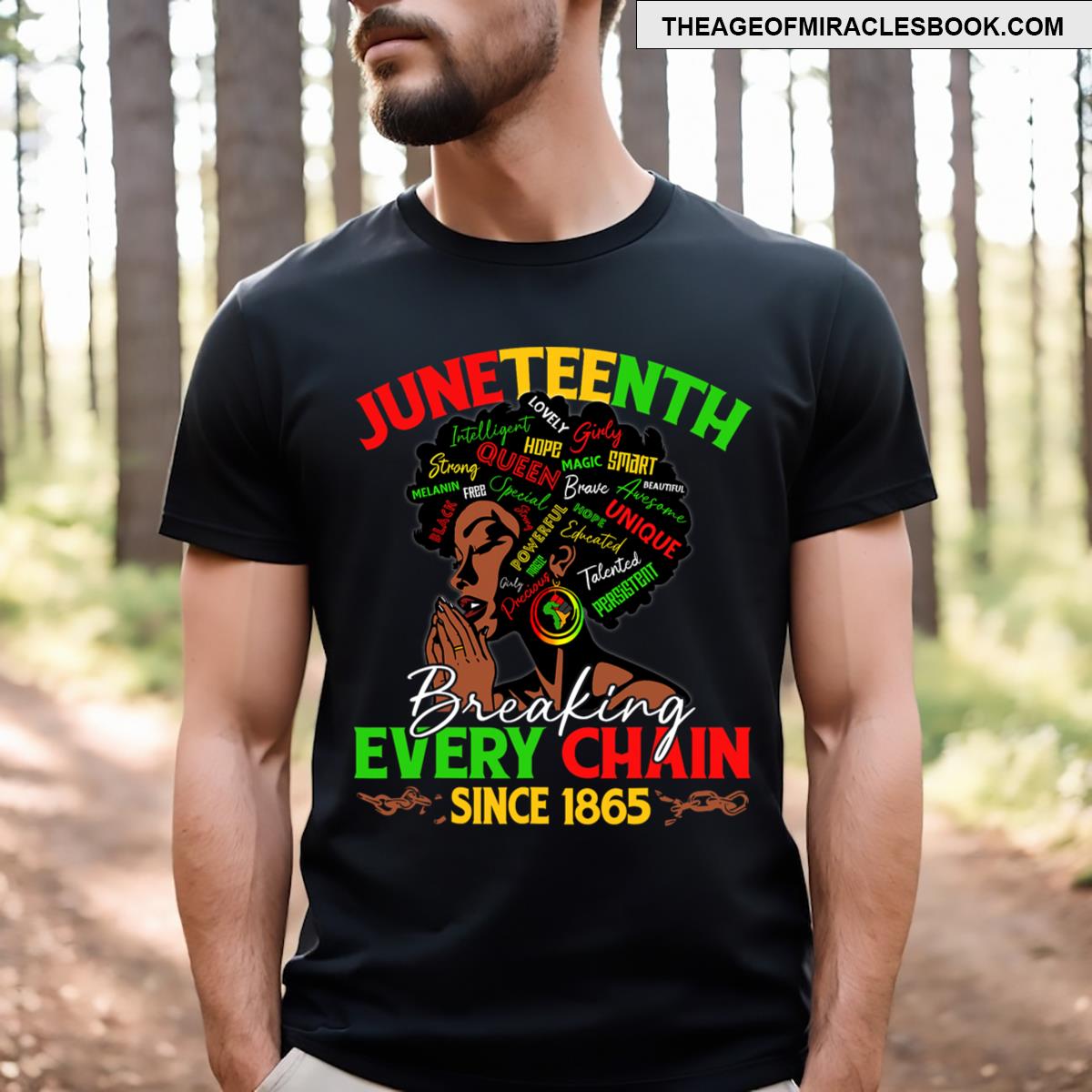 Juneteenths For Breaking Every Chain Since 1865 T-shirt