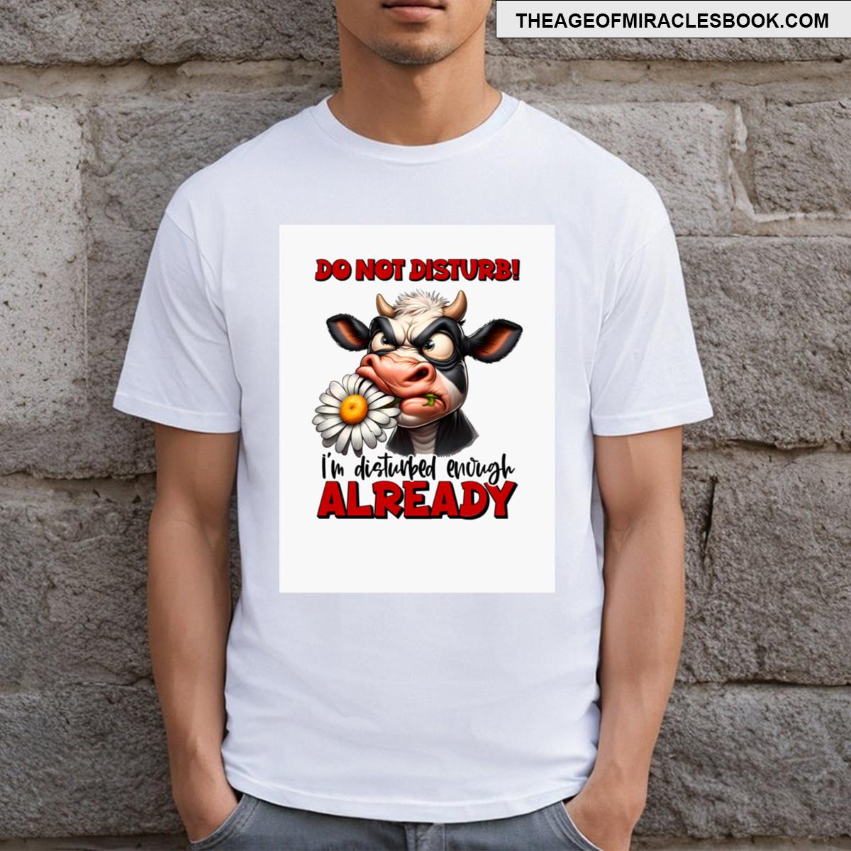 Do Not Disturb Cow Design T-shirt