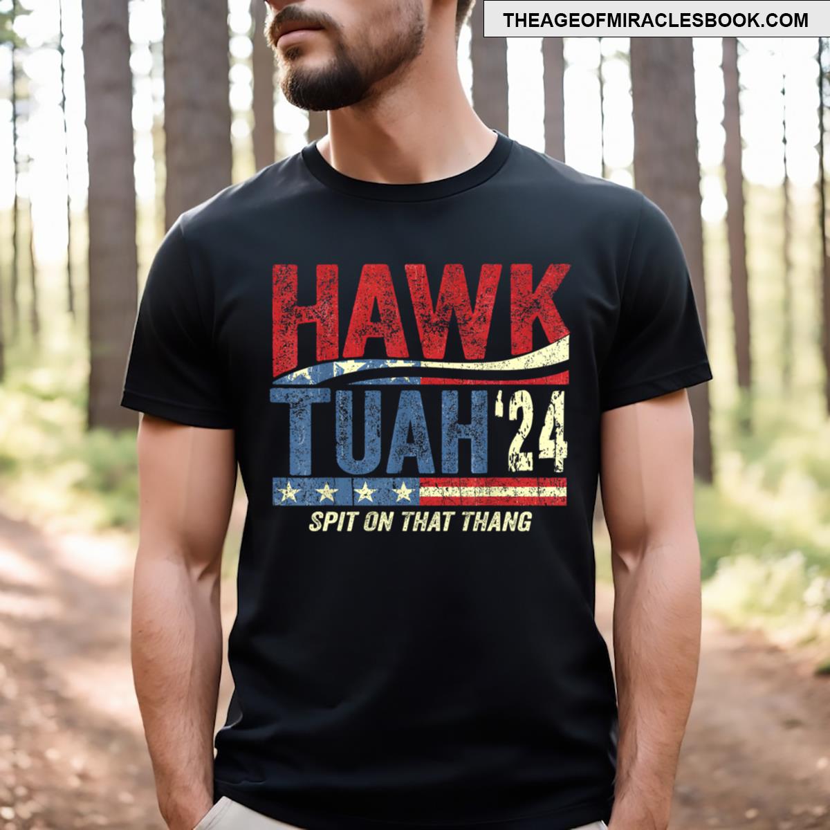 Hawk Tuah 24 Spit On That Thang T-shirt