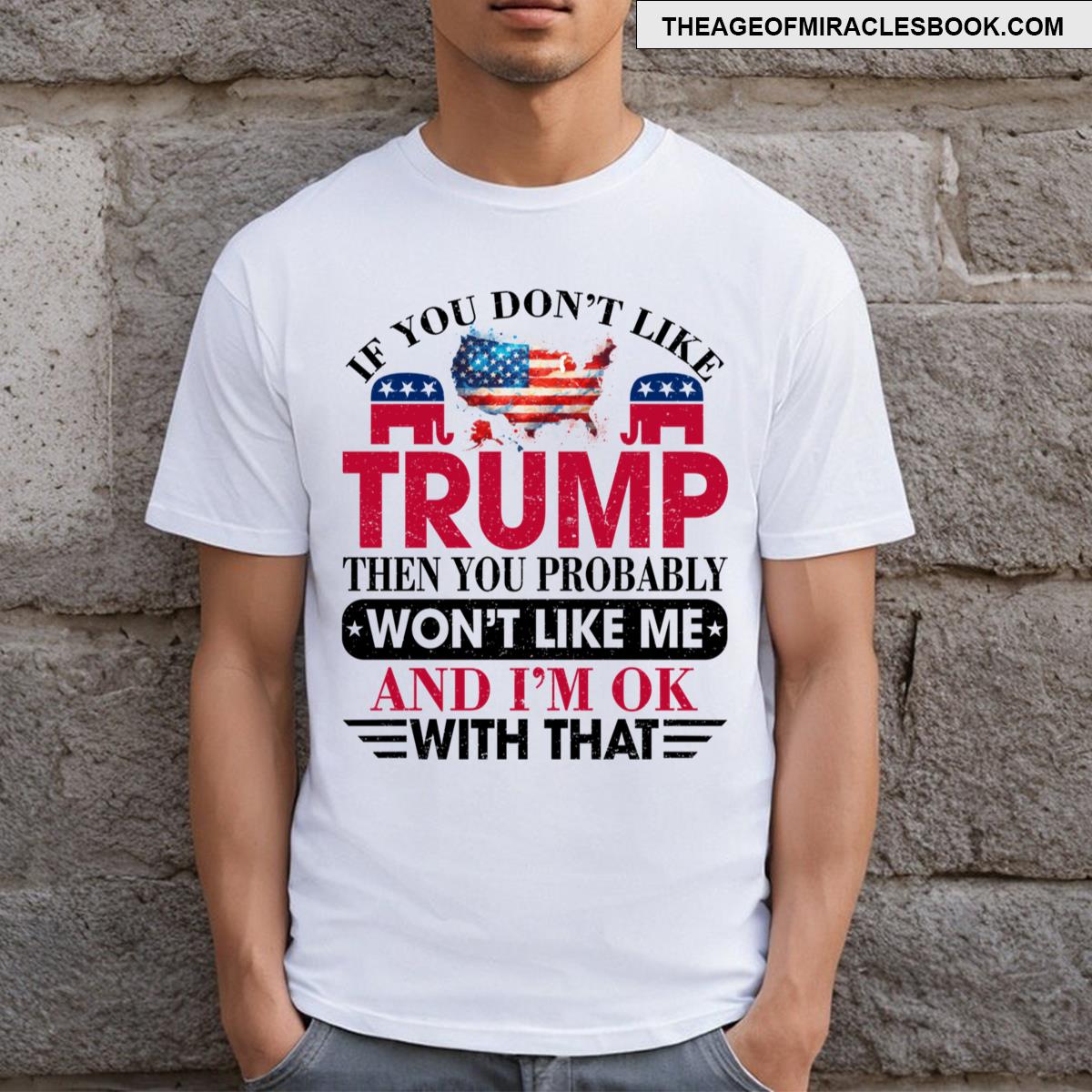 If You Dont Like T-shirt