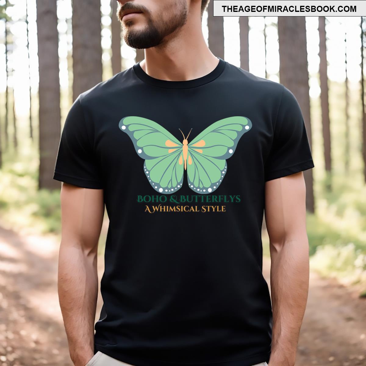 Boho & Butterflys A Whimsical Style T-shirt