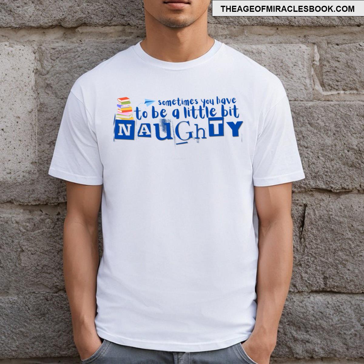 Naughty T-shirt