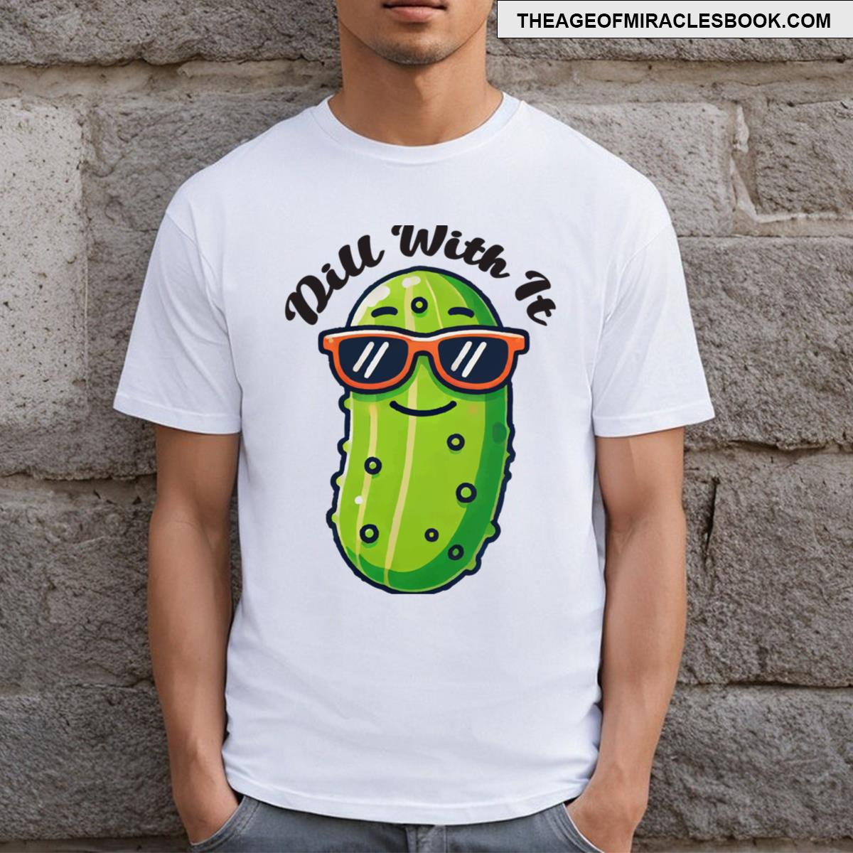 Dill With It Black Text T-shirt