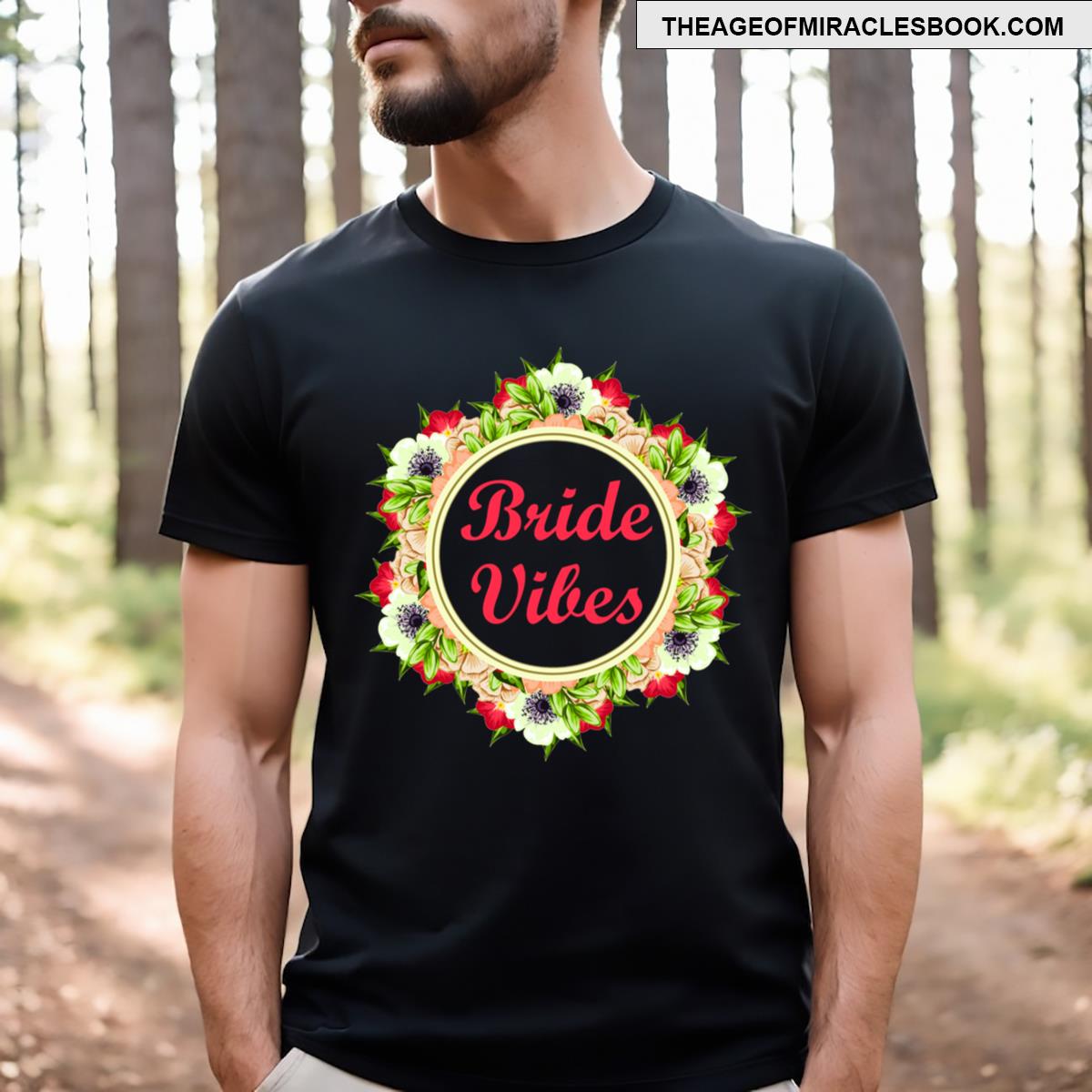 Bride Vibes Design T-shirt