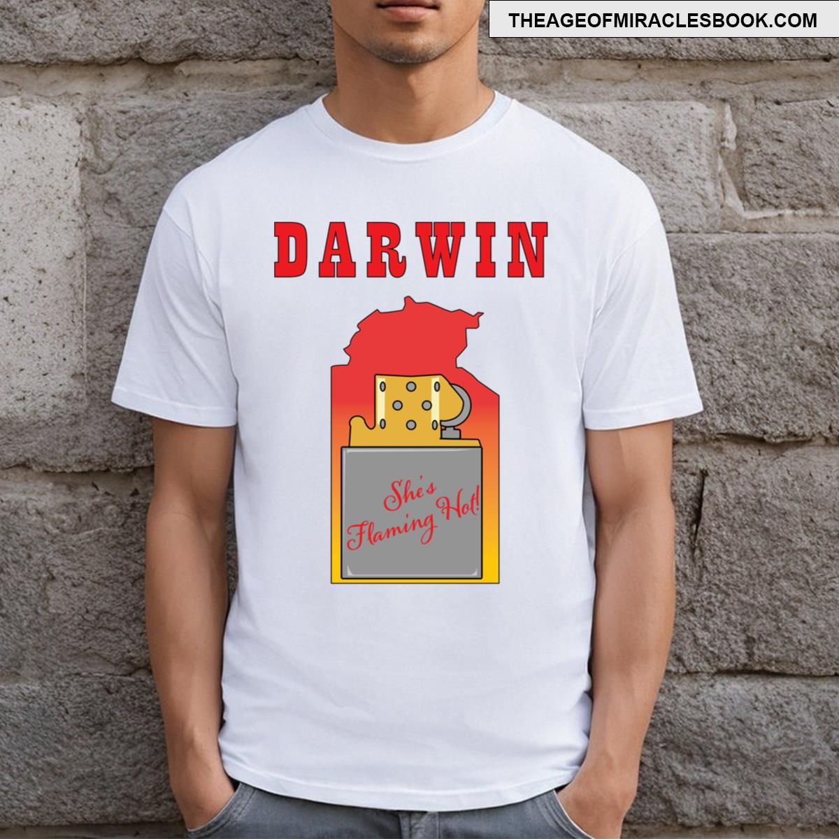 Darwin Shes Flaming Hot T-shirt