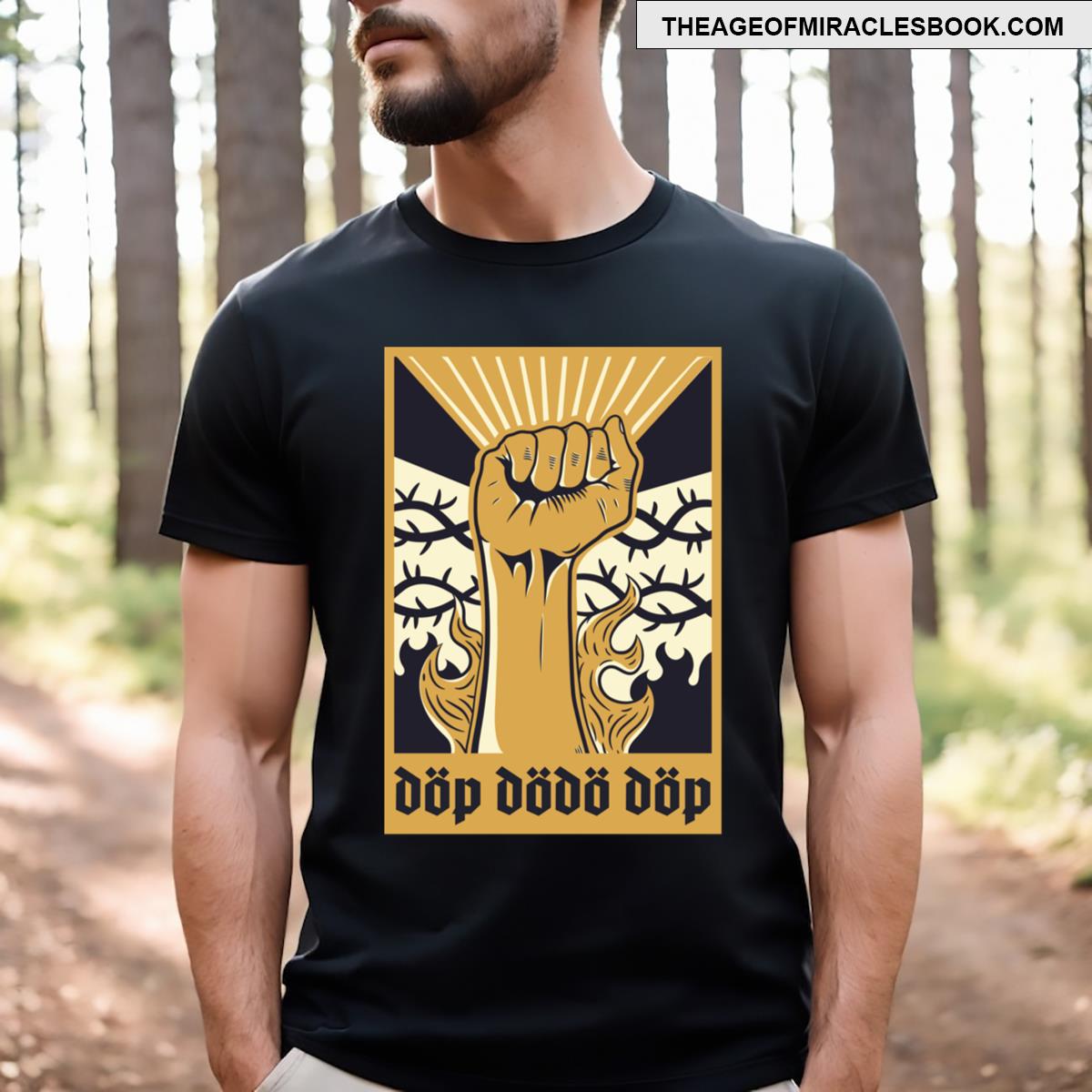 Dop Dop Dop T-shirt