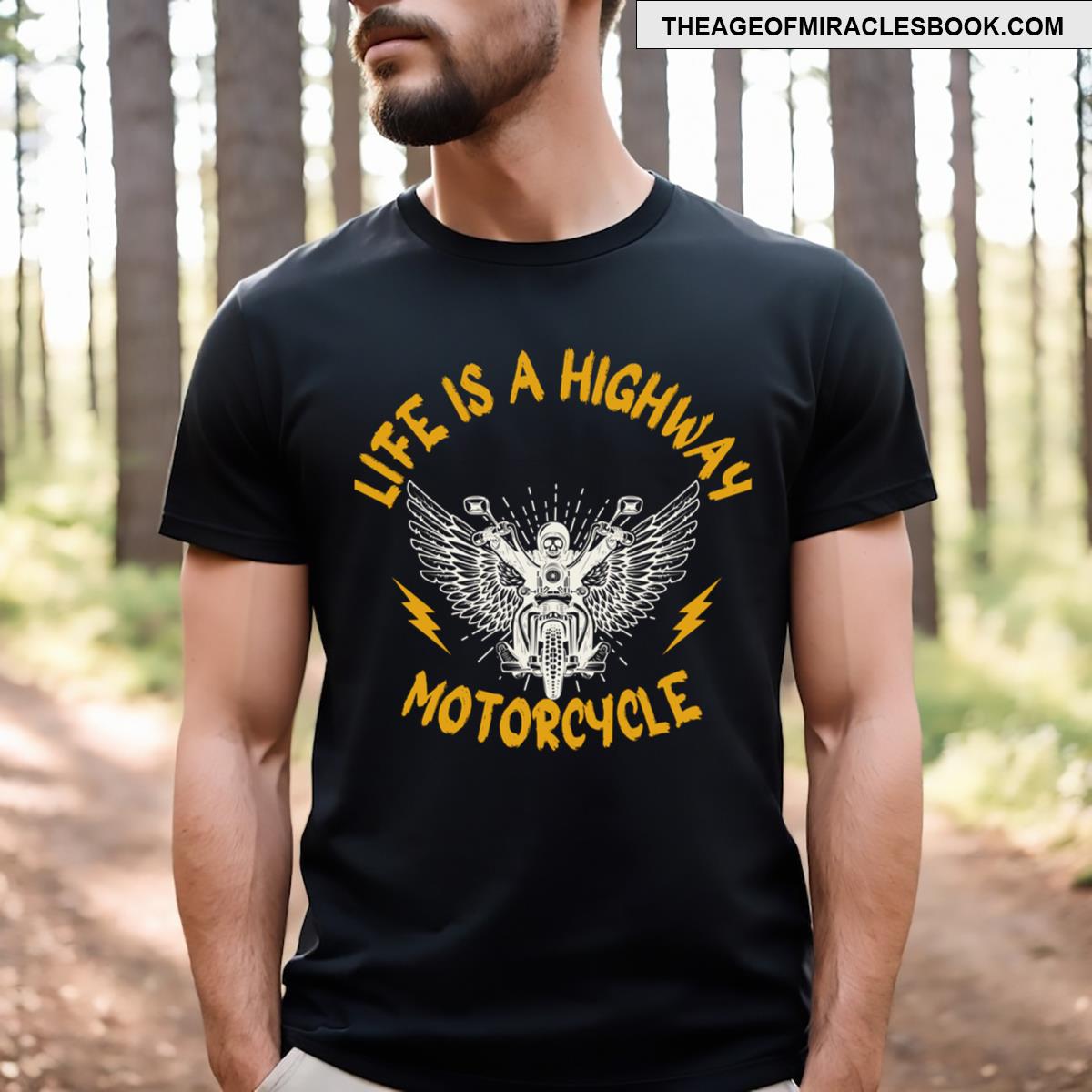 Life Is A Highway T T-shirt