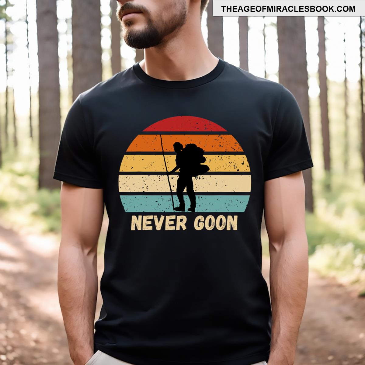 Never Goon Funny Meme Joke Tee Gift T-shirt