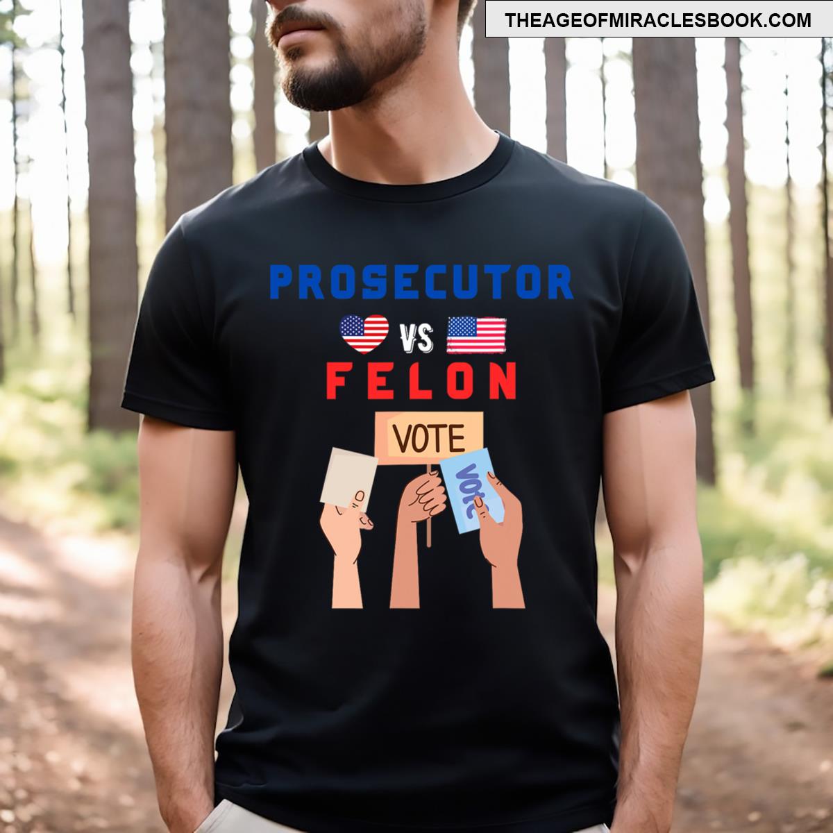 Prosecutor Vs Felon Vote T-shirt