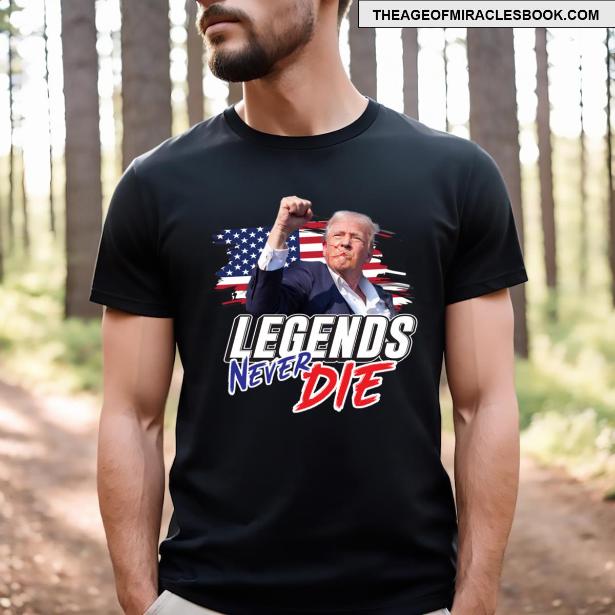 Trump Ledends Never Die T-shirt