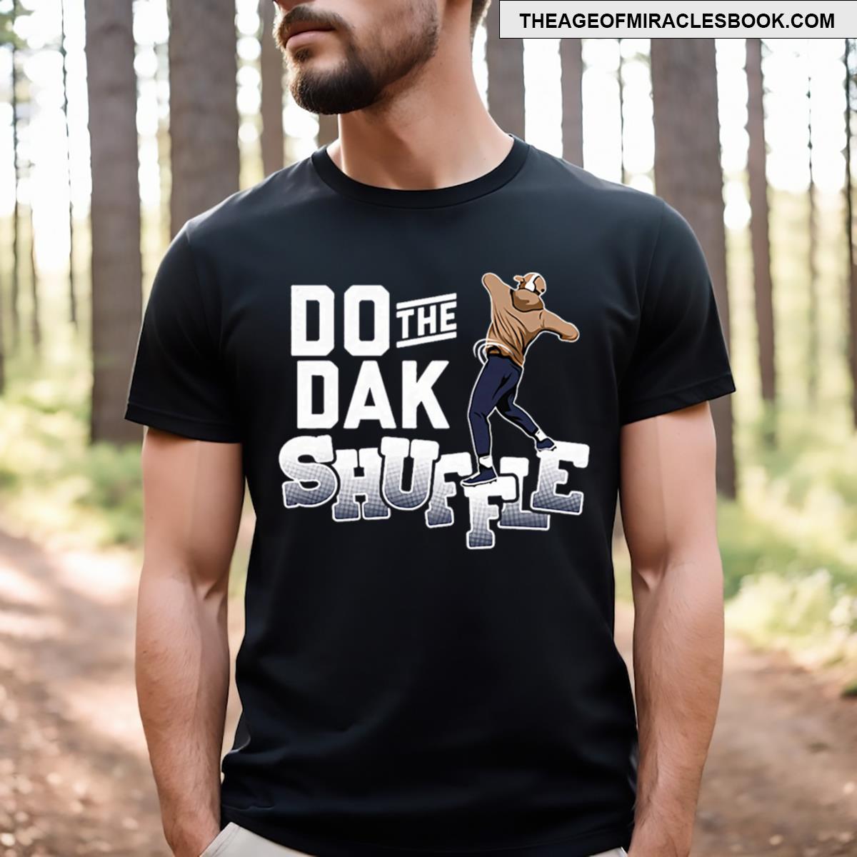 Dak Prescott Do The Dak Shuffle T-shirt
