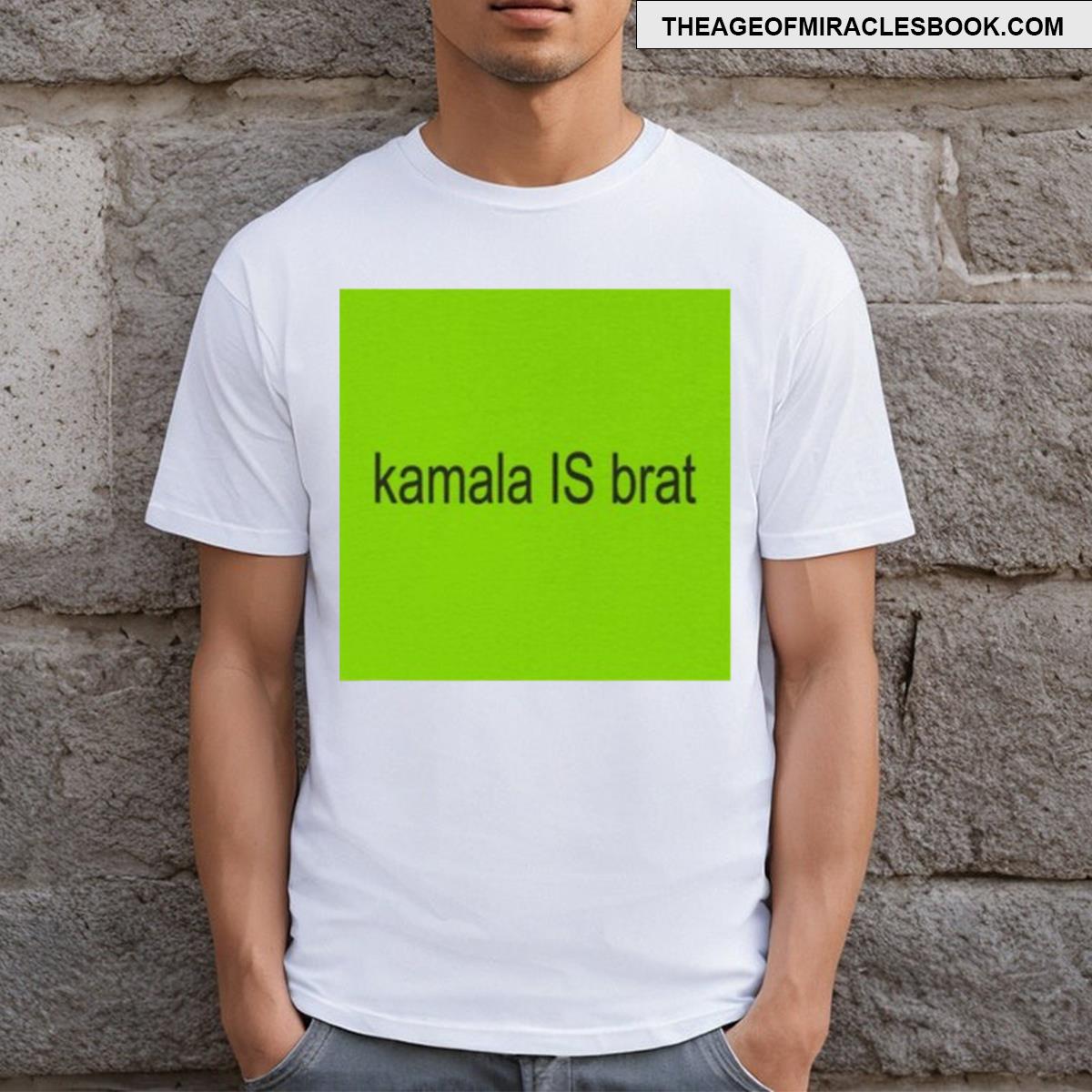 Kamala Is Brat T-shirt