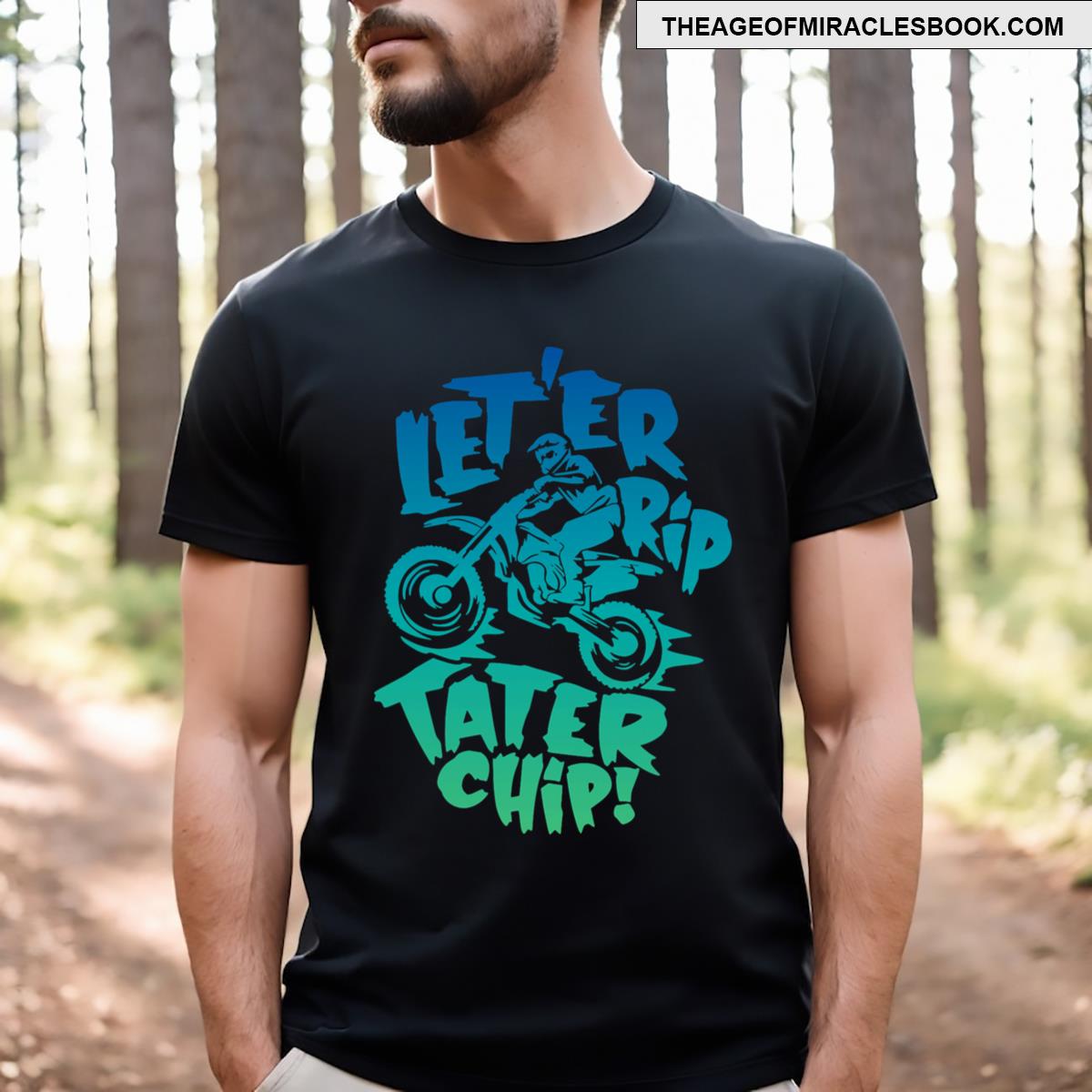 Leter Rip Tater Chip Funny Design T-shirt