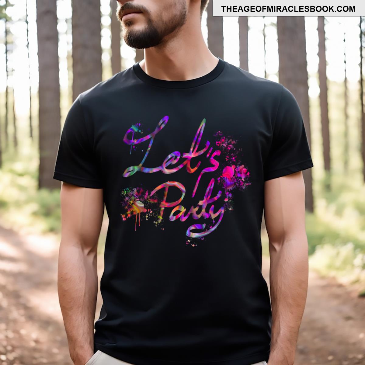 Let’s Party T-shirt