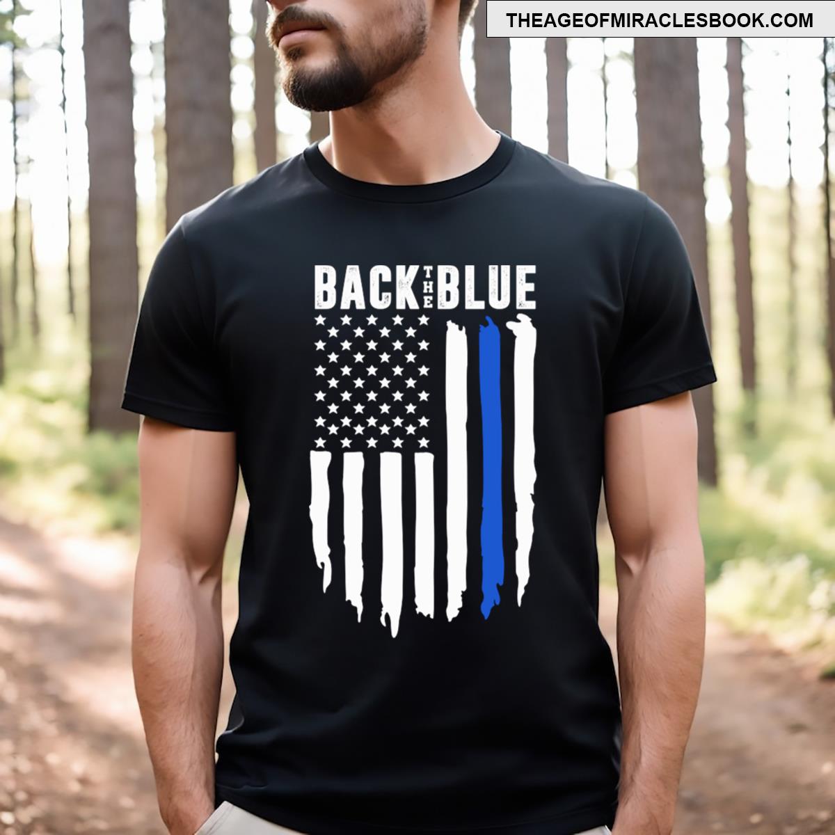 Back The Blue Thin Blue Line American Flag T-shirt