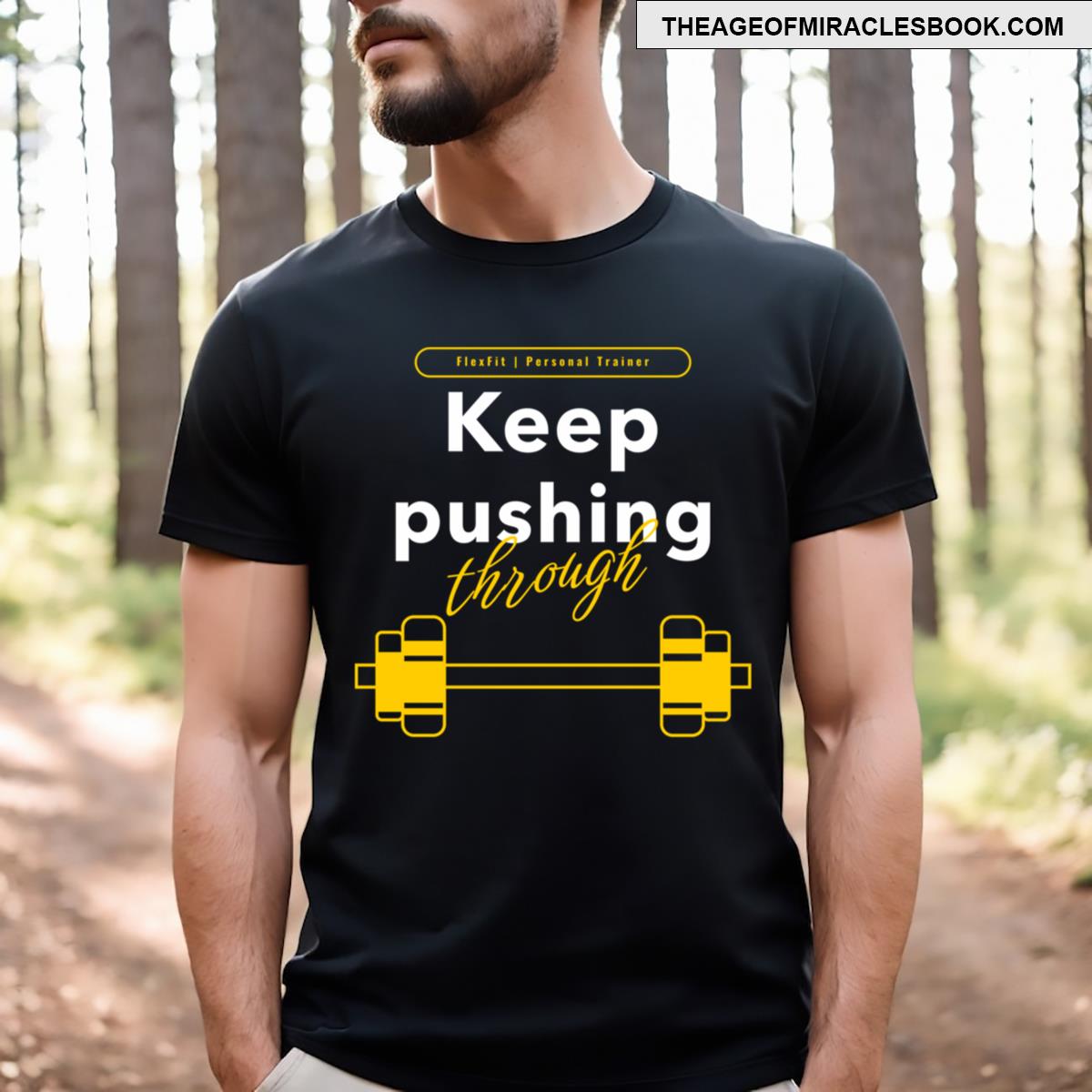 Do The Work Keep Pushing Through T-shirt