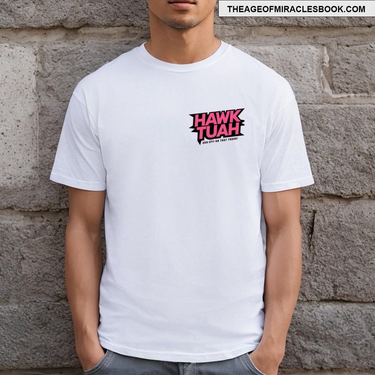 Hawk Tuah! Trending Viral Meme T-shirt